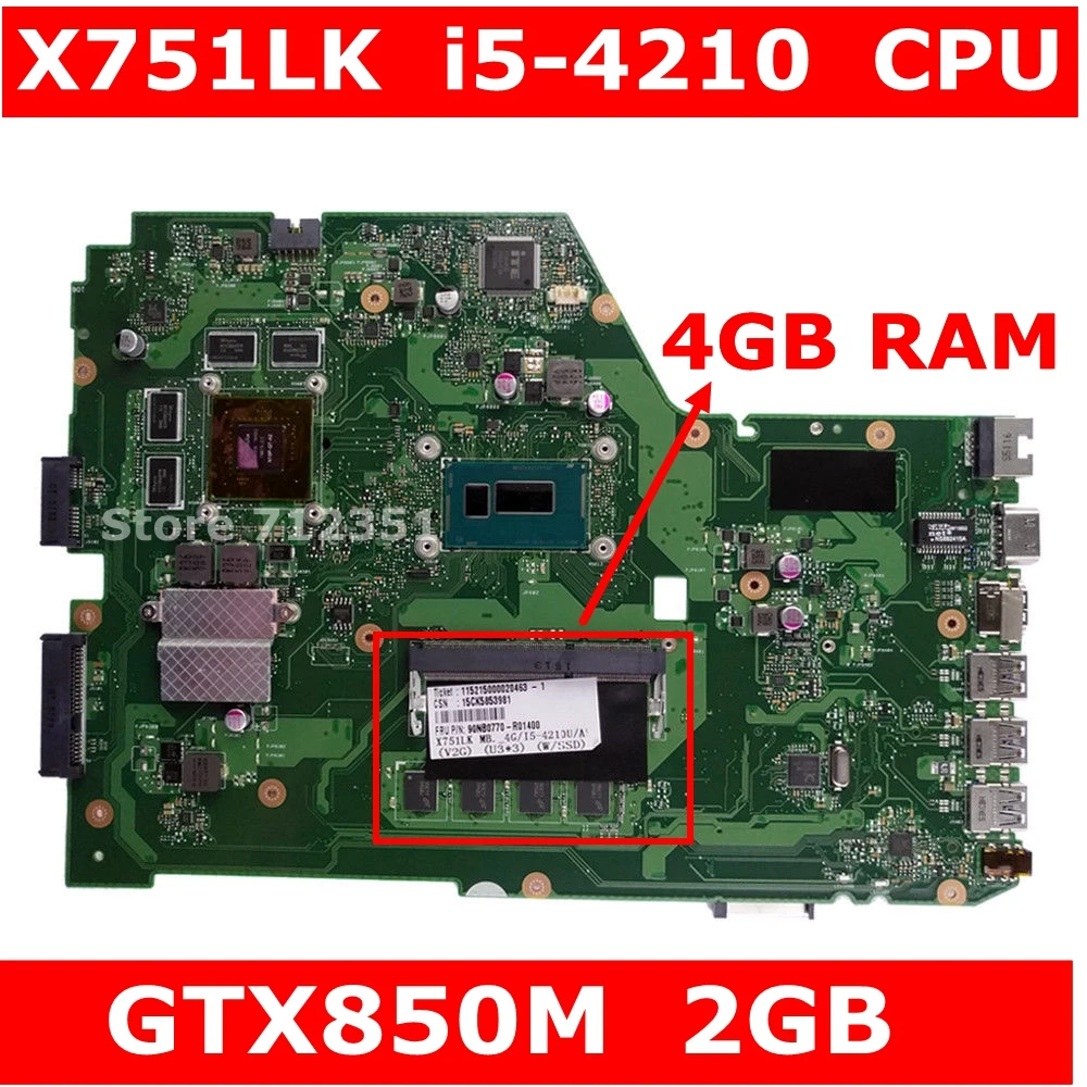 

X751LK MB._4G/I5-4210U/AS GTX850M 2GB W/SSD For ASUS X751L K751L X751LX A571L R752L R752LD Laptop motherboard 100% Tested