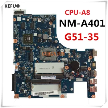

KEFU Free Shipping For Lenovo G51-35 Laptop Motherboard BMWQ3/BMWQ4 NM-A401 with A8 CPU 100% Tested