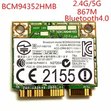 Беспроводная wifi BT4.0 Wlan для Broadcom BCM94352HMB Dell DW1550 Беспроводная-AC 867 Мбит/с 802.11ac Половина мини PCI-e bluetooth wifi карта