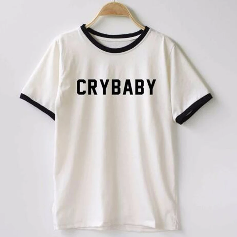 Women T shirt Cry Baby Letters Print Cotton Casual Funny Shirt For Lady Top Tee Hipster T-Shirts