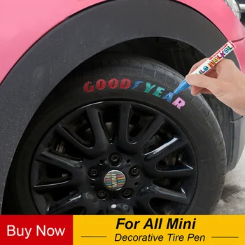 

Car Decorative Tire Painting Pen DIY Drawing Marker For Mini Cooper One JCW F56 F55 F60 R56 R55 R60 Countryman Car Accessories