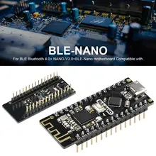 Для BLE Bluetooth 4,0+ NANO-V3.0 = BLE-Nano материнская плата совместима с для BLE-NANO Arduino NANO-V3.0# CW