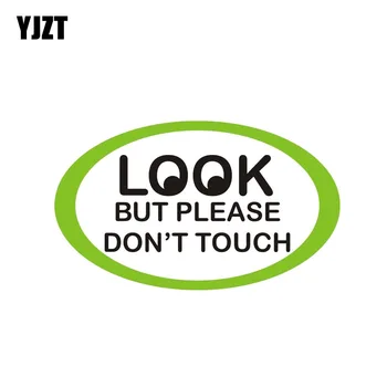 

YJZT 14.8CM*8.6CM Funny Look But Please Dont Touch Car Sticker PVC Decal 12-0555
