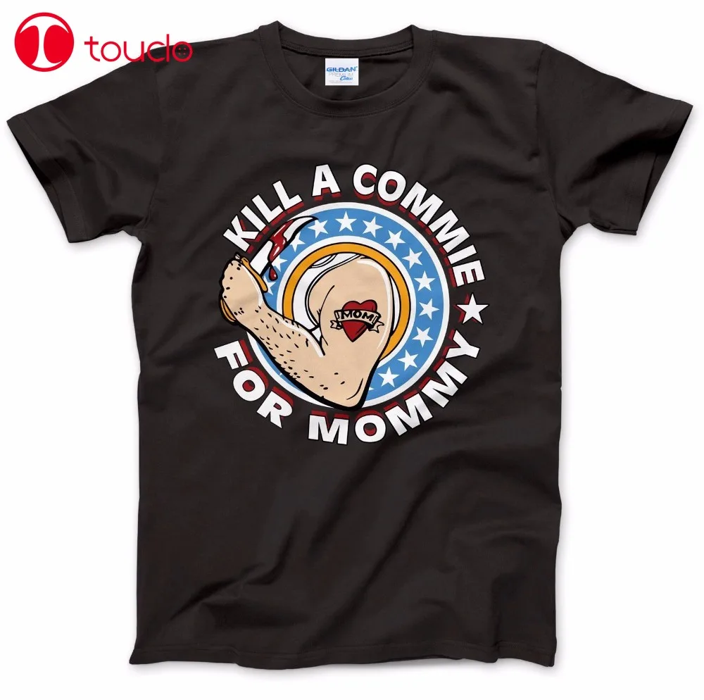 

Men 2019 Summer Fashion T-Shirt Men's Kill A Commie As Worn By Johnny Tee Shirt 100% Premium Cotton T Shirts Hoodies