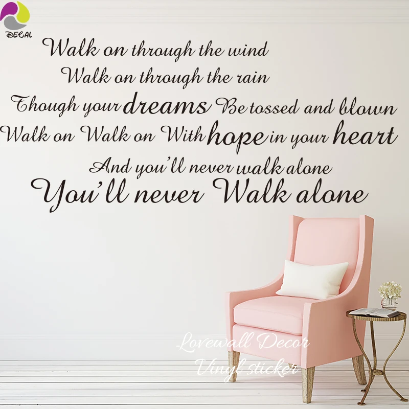 You Will Never Walk Alone Inspiration Quote Wall Sticker Liverpool Football Team Lyric Decal For Children Room Vinyl Home Decor Wall Sticker Quote Wall Stickerinspirational Quotes Aliexpress