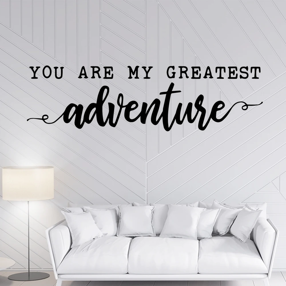 

New Design you are my greatest adventure Self Adhesive Vinyl Wallpaper Living Room Bedroom Wall Decal Home Decor