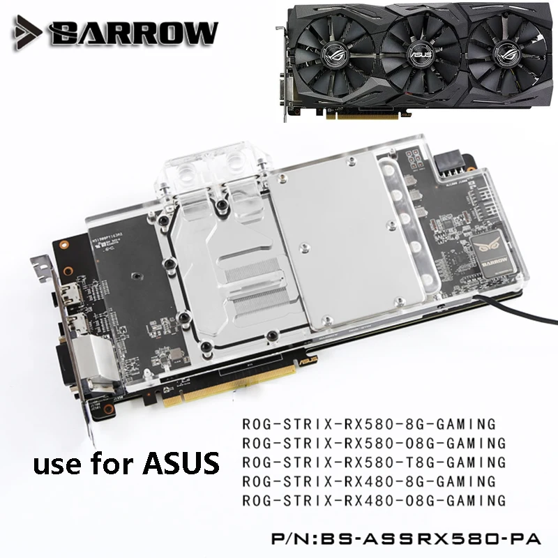BARROW блок графической карты используется для ASUS ROG STRIX RX580 8G GAMING/RX480 O8G GAMING GPU полное