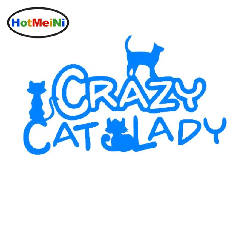 HotMeiNi автомобильный Стайлинг Crazy Cat Lady стикер s виниловая наклейка автомобильная
