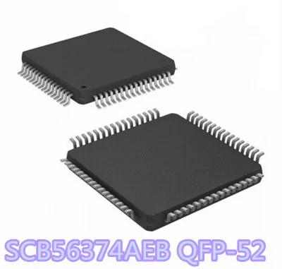 

SCB56374AEB SCB56374 QFP-52 new original In Stock