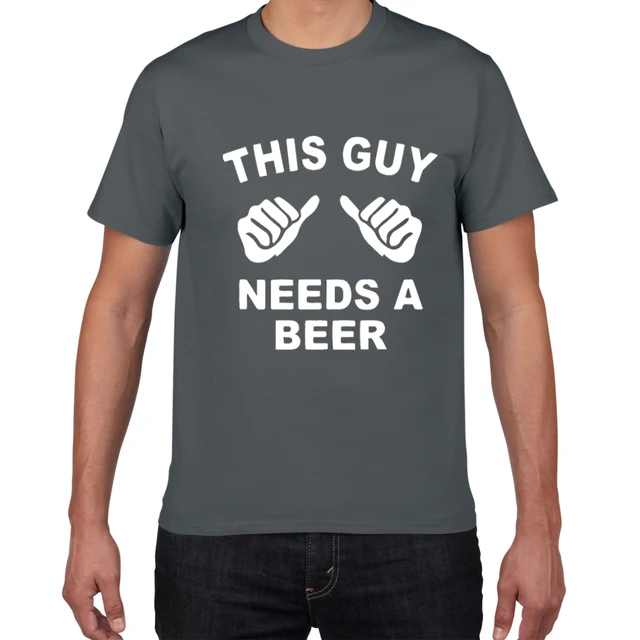 This Guy Needs A Beer Summer Cotton T Shirt Men Fishing Beer Living The Dream Fisherman Printing Tshirt Funny Gift Tees Shirt T Shirts Aliexpress This Guy Needs A Beer Summer Cotton T Shirt Men Fishing Beer Living The Dream Fisherman Printing Tshirt Funny Gift Tees Shirt T Shirts Aliexpress