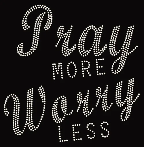 9 9.1Pray_More_Worry_Less1__96901.1502466326.500.750