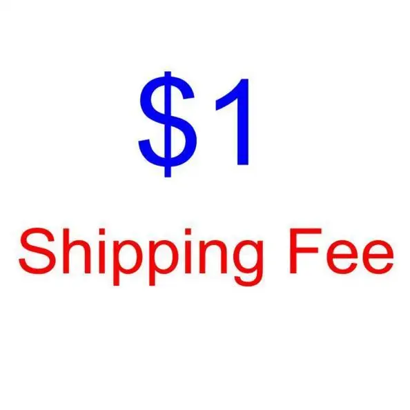 

Extra Fee/cost just for the balance of your order/shipping cost