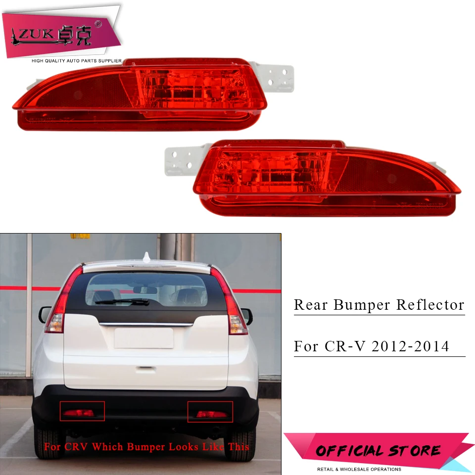 

ZUK Rear Bumper Fog Light Reflector Lamp For HONDA CRV 2012 2013 2014 Rear Foglight Foglamp OE# 34550-T0A-H01 34500-T0A-H01