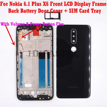 

For Nokia 6.1 Plus X6 Original Housing Mobile Phone Front LCD Frame Back battery door cover SIM card tray volume power key flex