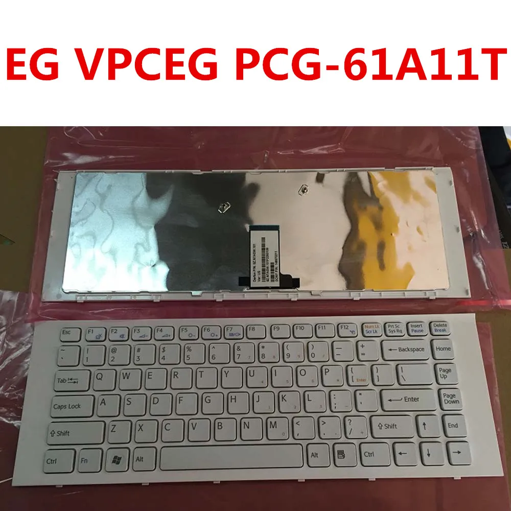 

Genuine Laptop Keyboard for SONY EG VPCEG PCG-61A11T PCG-61A12L Original for SONY EG VPCEG PCG-61A11T PCG-61A12L Keyboard