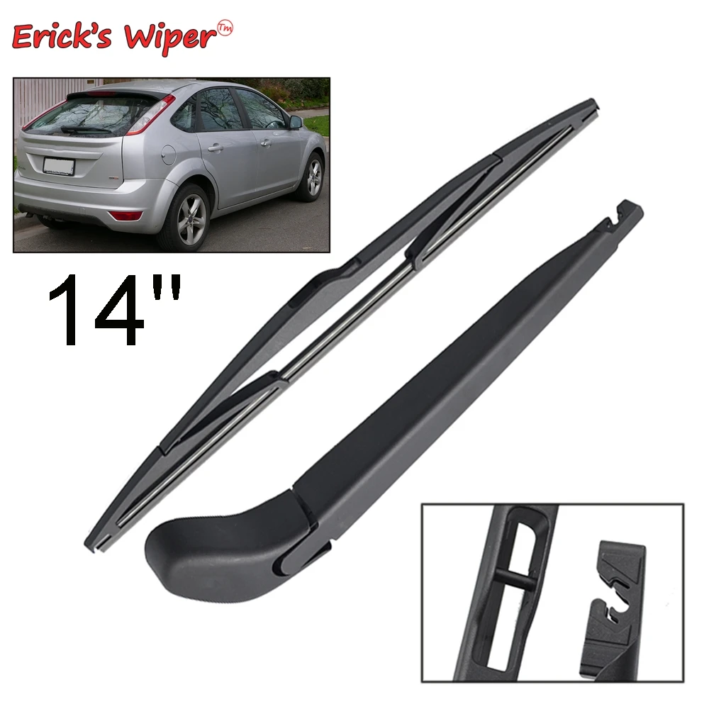 

Erick's Wiper 14" Rear Wiper Blade & Arm Set Kit Fit For Ford Focus 2 MK2 Hatchback 2004-2011 Windshield Windscreen Rear Window