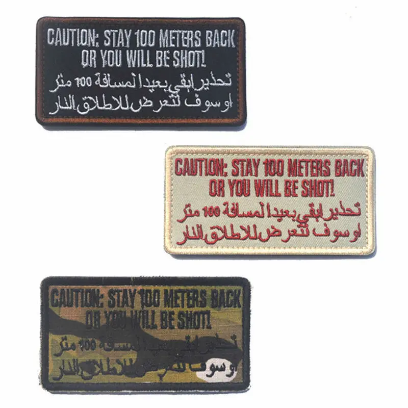 

Embroidery Badge STAY 100 METERS BACK Embroidered Badges Military Tactical Armband Patch Patches For Clothing Backpack Bag Cap