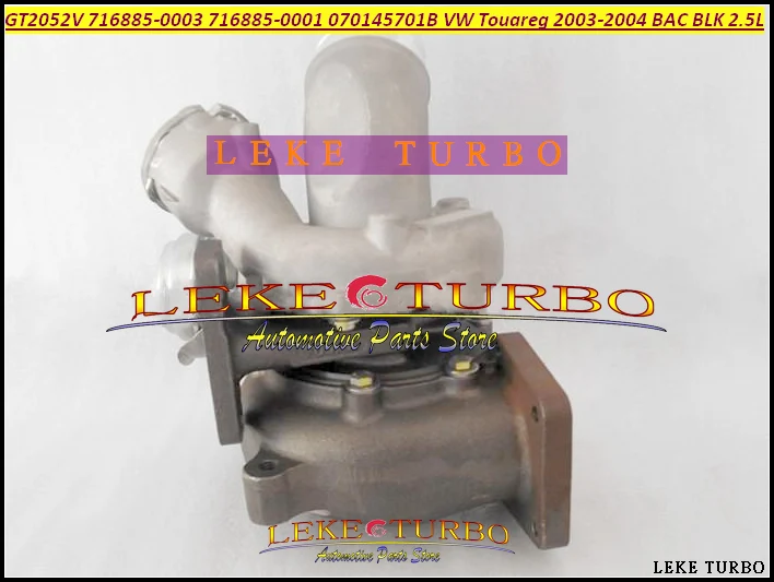 Turbo GT2052V 716885 716885-5004S 716885-0001 070145701J Turbocharger For Volkswagen VW Touareg 2003-04 BAC BLK 2.5L TDI (3)