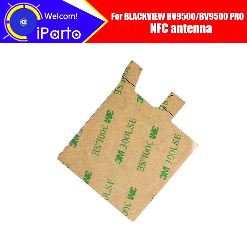 

BLACKVIEW BV9500 Antenna 100% Original High Quality NFC antenna Aerial sticker Replacement Accessory For BV9500 PRO