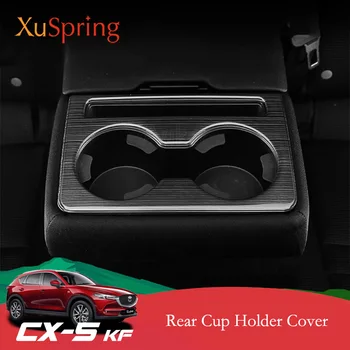 

For Mazda CX-5 CX5 2017 2018 2019 KF Car Chrome Rear Seat Drink Cup Holder Cover Sticker Bezel Surround Frame Matte Brushed