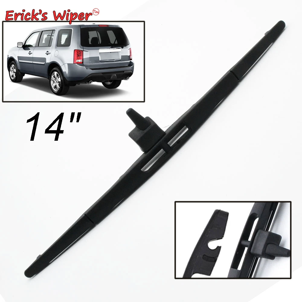 Erick's Wiper 1" Задняя щетка стеклоочистителя для Honda Pilot MK2 2009- лобовое стекло заднего стекла OE#76730-SZA-A02