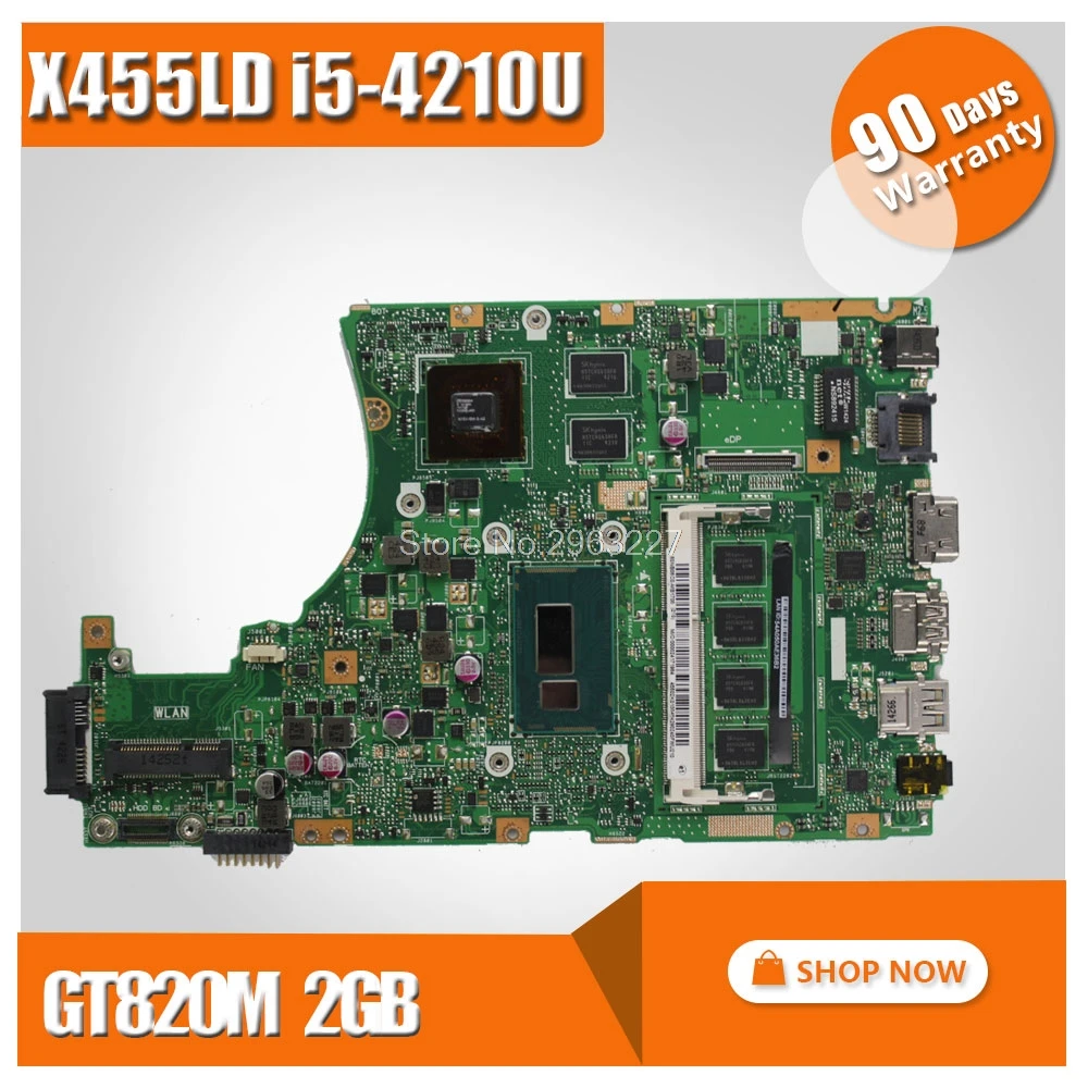 

X455LD Motherboard REV2.1 GT820 I5-4210 For ASUS X455LJ K455L A455L W491L Laptop motherboard X455LD Mainboard X455LD Motherboard