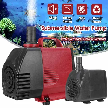 

Adjustable Flow Water Pump Fish Tank Submersible Fountain Aquarium Pond Ultra-Quiet Silent Pump 3/8/15/25/45/65W 50Hz