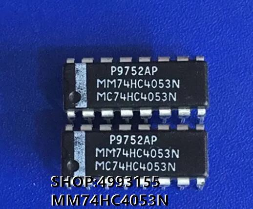 100% новый и оригинальный MM74HC4053N 74HC4053N | Электроника