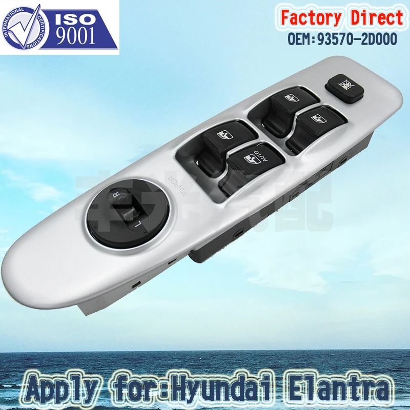 

Factory Direct Electric Power Window Master Control Switch Apply For Hyundai Elantra LHD 93570-2D000 Without Auto Function