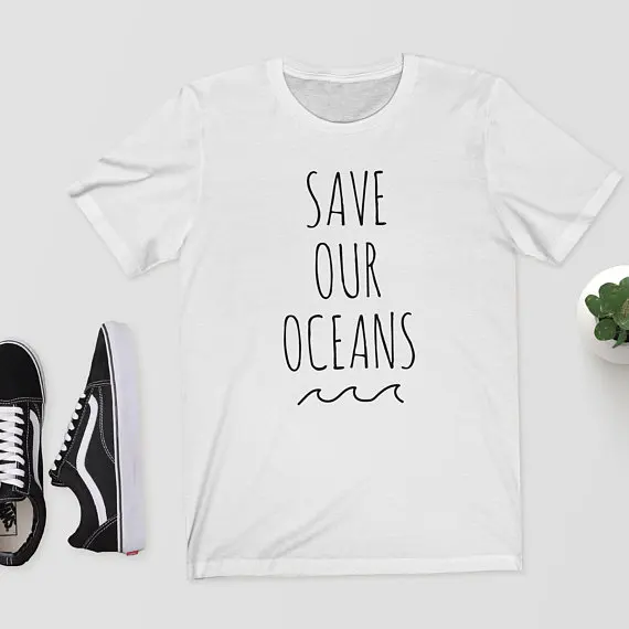

Sugarbaby Save Our Oceans T-Shirt Tee - Ocean Shirt Climate Change Political Vegan Fashion T shirt Clean Our Oceans Casual Tops