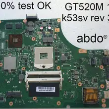 Abdo asus K53SV K53SJ a53s a53sv k53s k53sc x53s X53SC ноутбук PC материнская плата HM65 gt520m 1G Тесты ОК