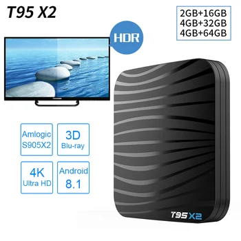 

T95X2 Smart TV Box Android 8.1 Amlogic S905X2 Quad Core 2G+16G/4G+32G/4G+64G H.265 2.4G/5G Dual WIFI 3D 4K HDR Media Player