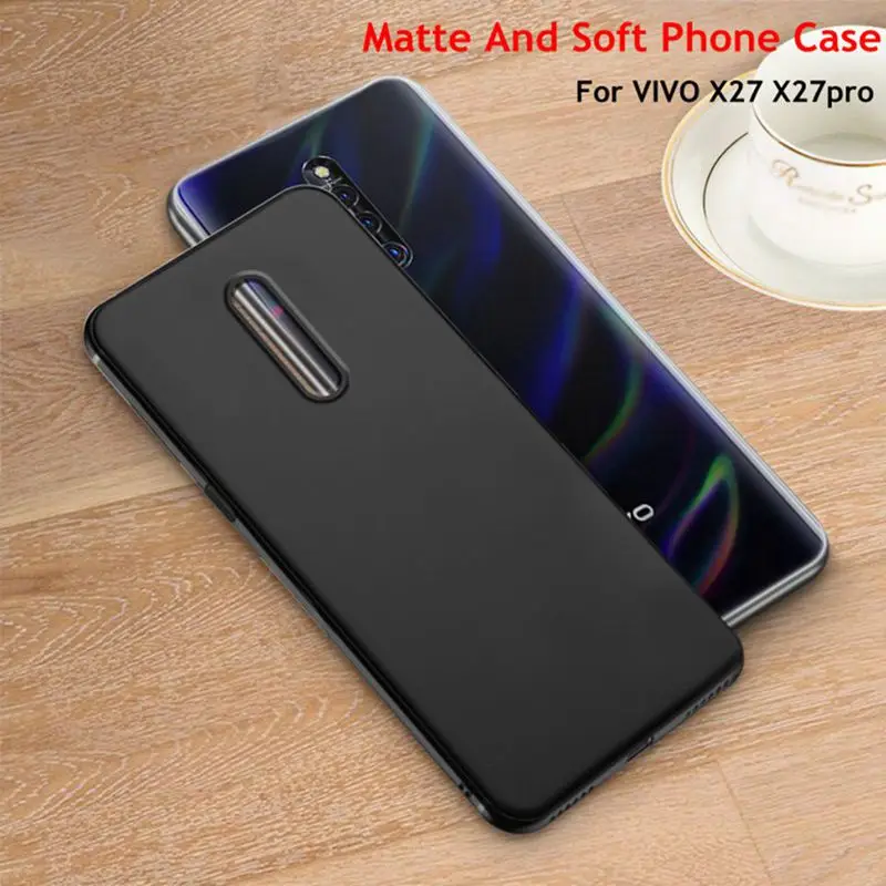 Мягкий силиконовый матовый чехол для VIVO X27 pro с защитой от падения X27pro Новинка |