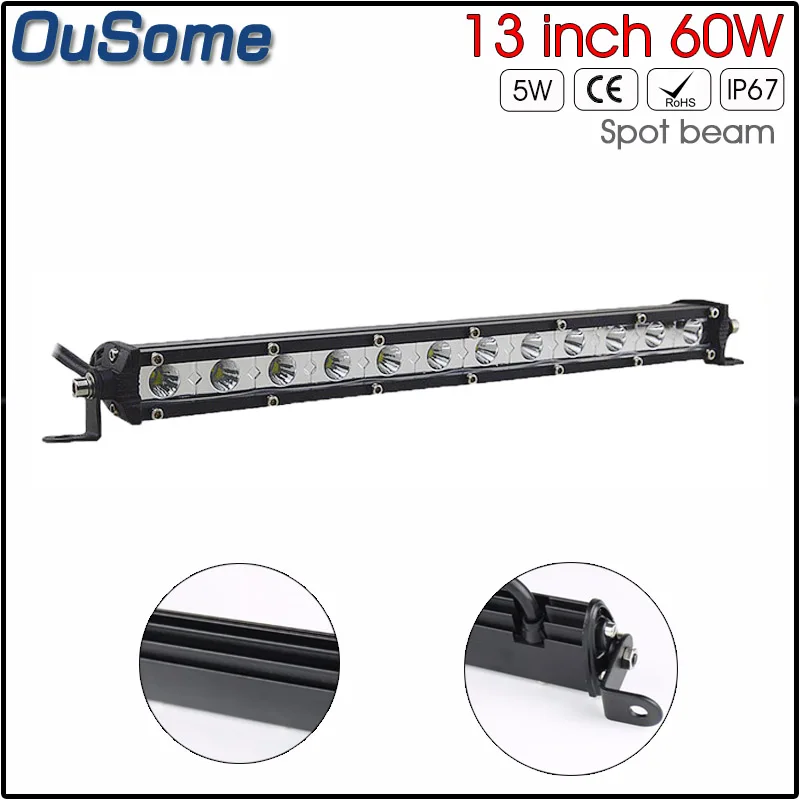 

Single Row Slim 60W 13inch LED Car Work Light Bar 12V 24V Tractor Work Lamp for Truck SUV Boat Offroad Lights Spot Flood Beam