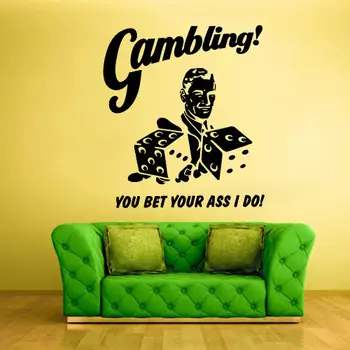 

Wall Vinyl Sticker Bedroom Decal Words Sign Quote Dice Gambling
