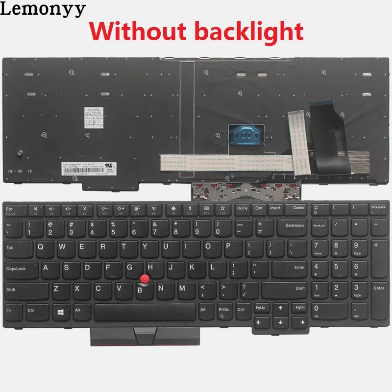 Новая Клавиатура ноутбука США для lenovo ThinkPad E580 E585 L580 P52 P72 Клавиатура США - Цвет: no-backlight