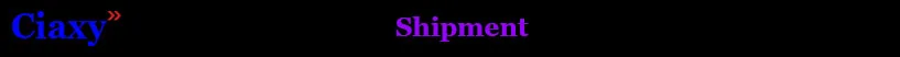 Shipment