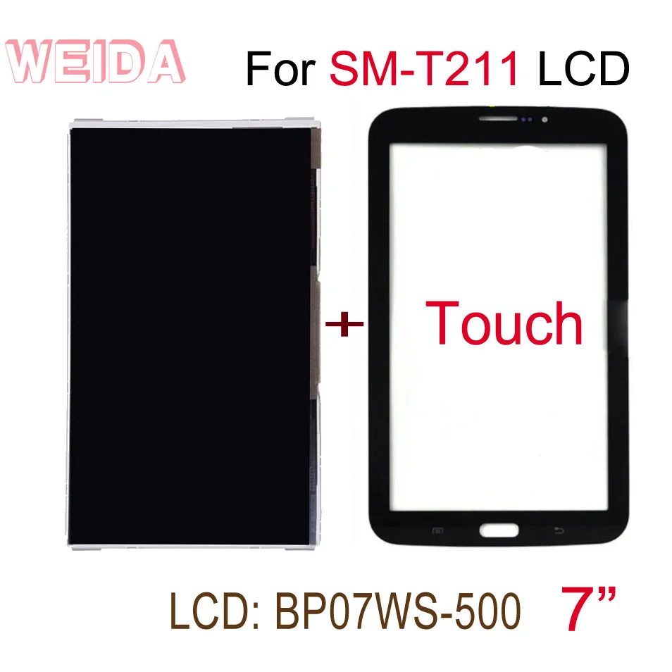 

WEIDA LCD Replacment 7" For Samsung Galaxy Tab 3 7.0 SM-T211 LCD Display Touch Screen Replace Separately t211 LCD BP07WS-500