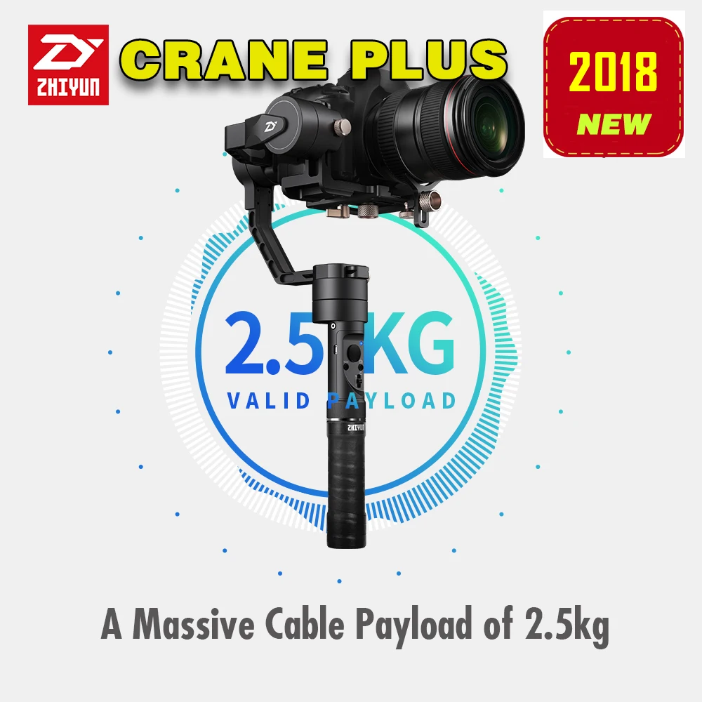 Новинка Zhiyun Crane plus 3 оси ручной карданный Стабилизатор Для беззеркальных DSLR sony A7/Panasonic LUMIX/Nikon J/Canon M