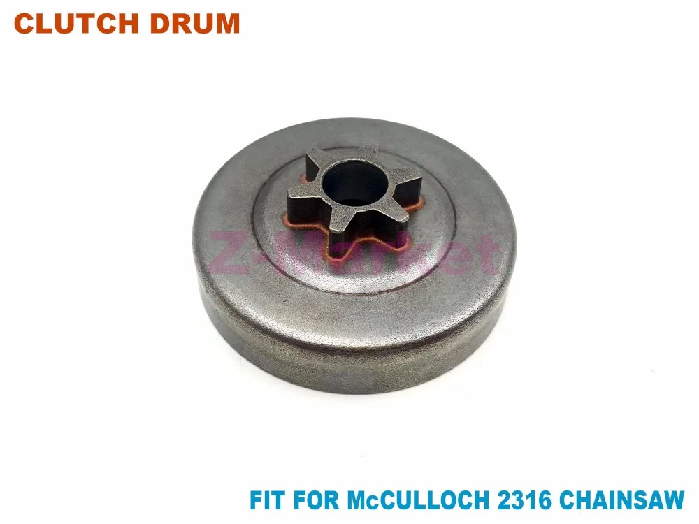 

Clutch Drum 3/8 6T for McCULLOCH 2316 Gasoline Chainsaw 2 Stroke Garden Tools Spare Parts