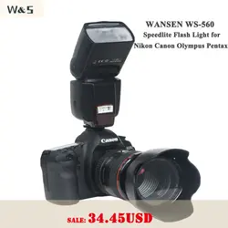 WANSEN WS-560 Универсальный Вспышка Speedlite свет для Nikon Canon Olympus Pentax D3100 D5100 1D 5DII 5diii 50D камеры