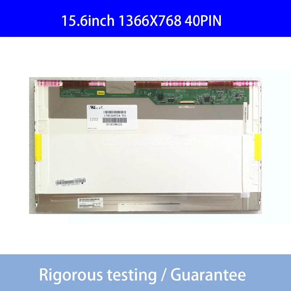 

Free Shipping LTN156AT24 B156XW02 B156XTN02 CLAA156WB11A N156B6-L04 N156B6-L0B BT156GW01 N156BGE-L21 LP156WH4 40PINS