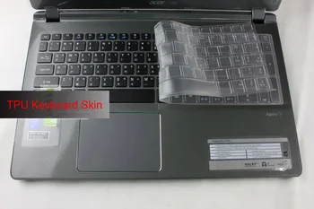 

Ultra Thin TPU Keyboard Cover Protector skin for Acer Aspire V5-552 V5-552P V5-552PG V5-572 V5-572P V5-572G V5-573 V5-573P