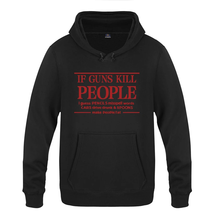 Если guns Kill People-Pencils Misspell Words Смешные Толстовки мужские 2018 мужские пуловеры флисовые толстовки с капюшоном