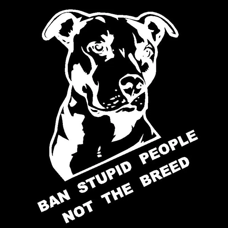 Ban Stupid People Not The Breed Pitbull автомобильные наклейки и аксессуары для стайлинга