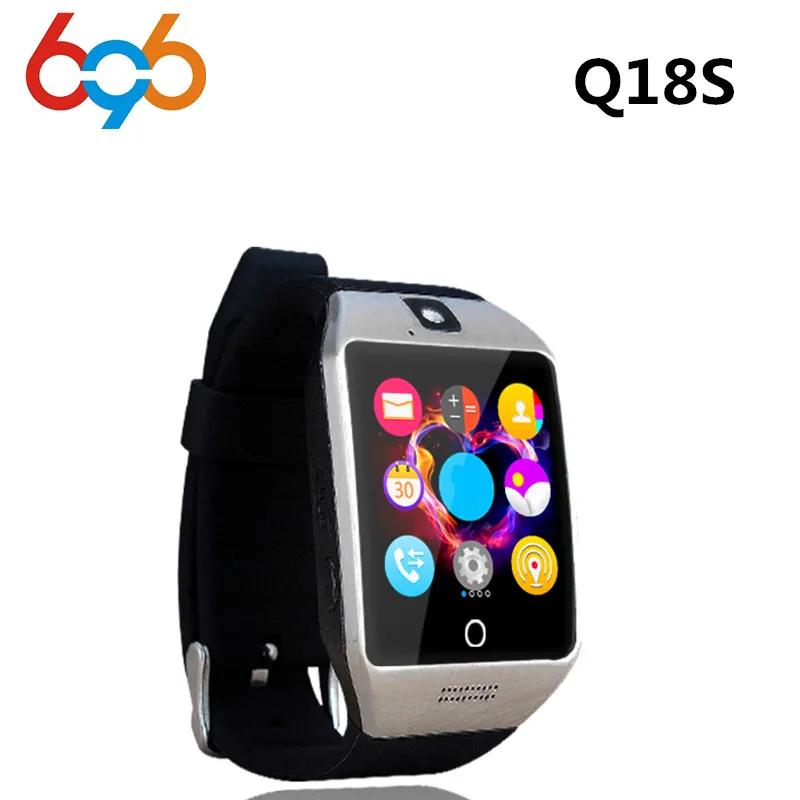 Новинка 696 умные часы Q18S с камерой Bluetooth наручные SIM tf карта для Ios Android телефоны