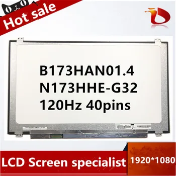 

original N173HCE-G32 N173HHE G32 fit B173HAN01.1 B173HAN01.4 Laptop Lcd Screen 1920*1080 EDP 40 pins IPS