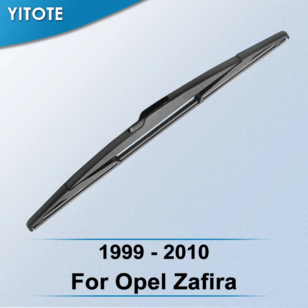 YITOTE Rear Wiper Blade for Opel Zafira 1999 2000 2001 2002 2003 2004 2005 2006 2007 2008 2009 2010 | Автомобили и мотоциклы