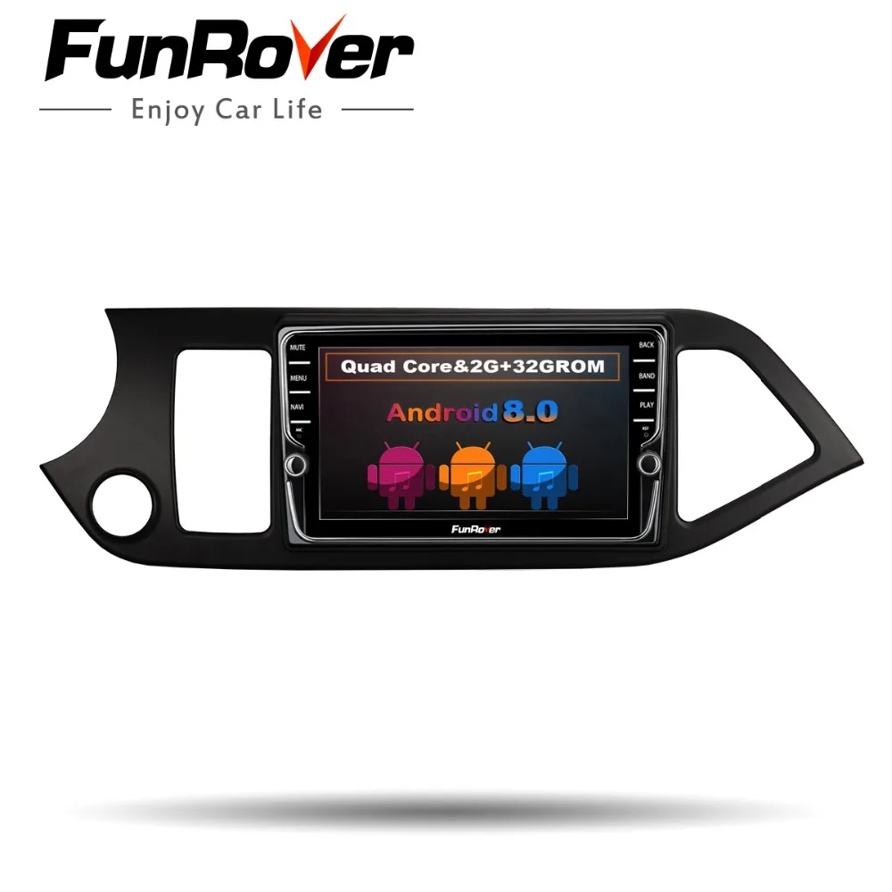 

Funrover Android8.0 2 din car dvd gps radio multimedia player For KIA PICANTO MORNING 2011-2017 navigation headunit stereo vedio