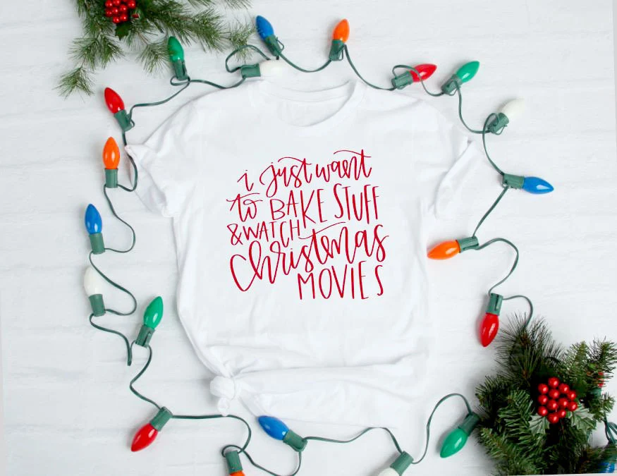 I just want to bake and watch Christmas movies, Womens Christmas Shirt, Christmas tee, holiday shirt, gift for her, Christmas gift, Holidays